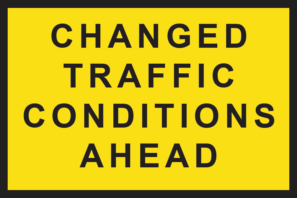 Boxed Edge Sign Metal Class 1W Reflective 1800 x 1200mm - Changed Traffic Conditions Ahead