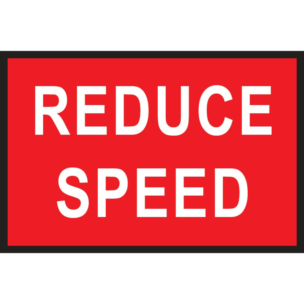 Boxed Edge Sign Metal Class 1W Reflective 900 x 600mm - Reduce Speed