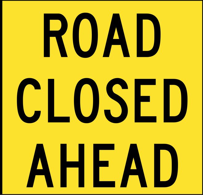 Multi Message Sign 600 x 600mm Class 1 Coreflute - Road Closed Ahead