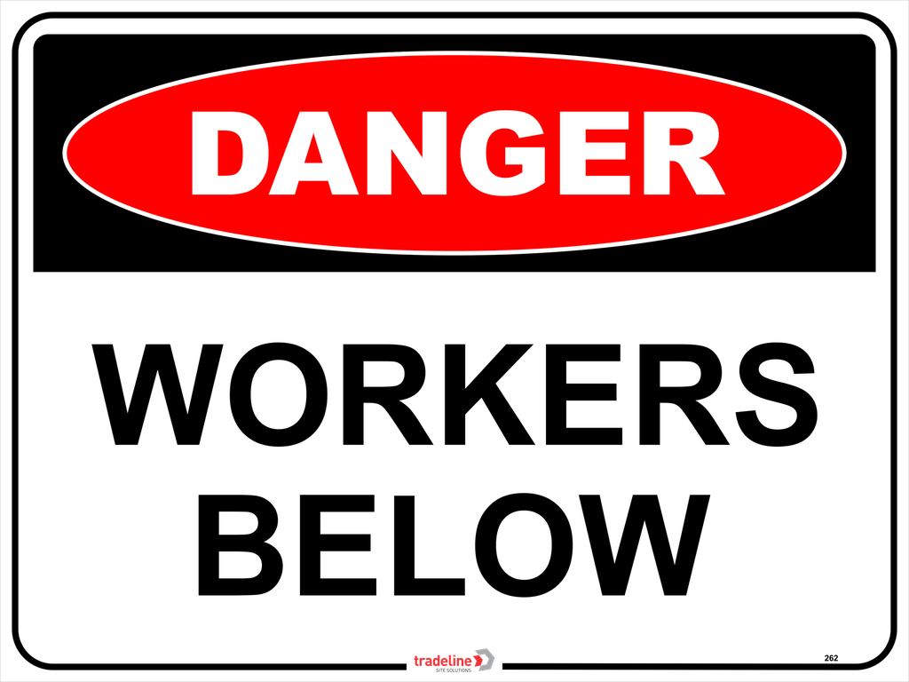 Safety Sign 600 x 450mm Coreflute - Danger Workers Below