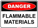 Safety Sign 600 x 450mm Coreflute - Flammable Materials
