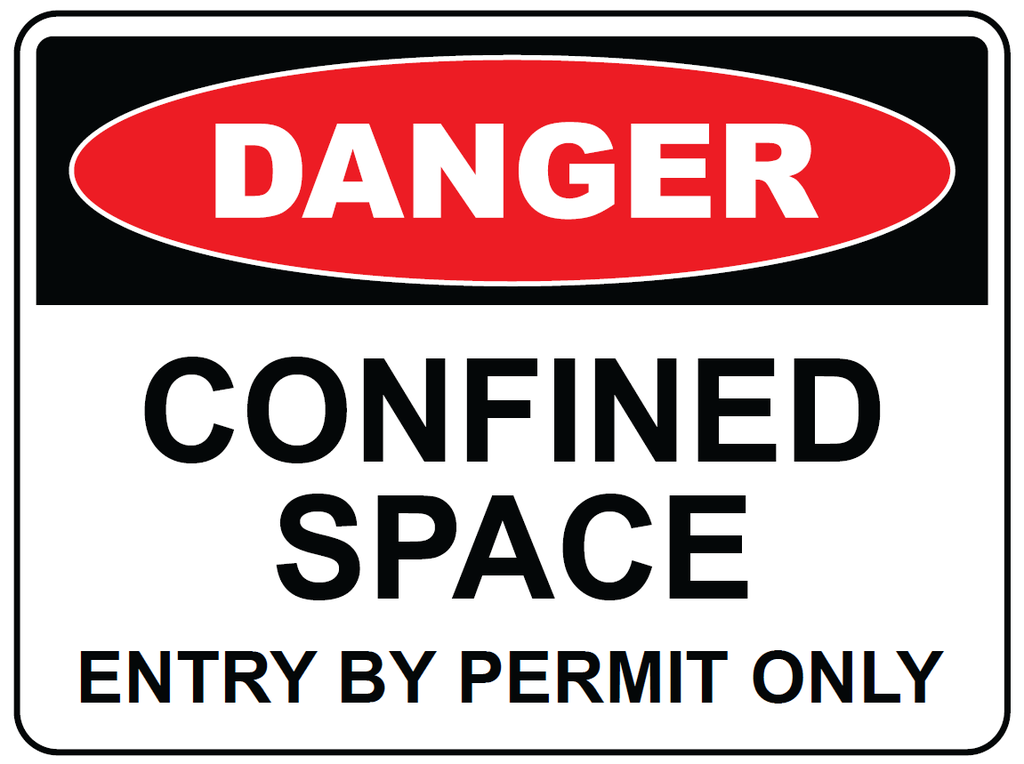 Safety Sign 600 x 450mm Coreflute - DANGER Confined Space - Entry By Permit Only