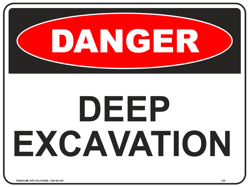 Safety Sign 600 x 450mm Coreflute  - DANGER Deep Excavation