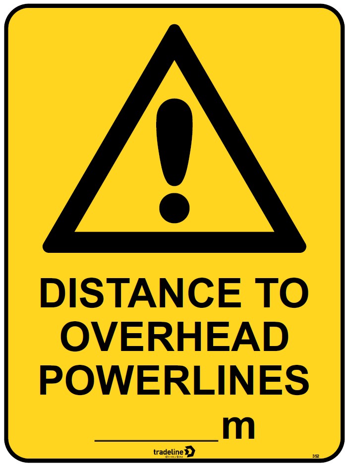 Safety Sign 600 x 450mm Coreflute - Distance to Overhead Powerlines (........m)