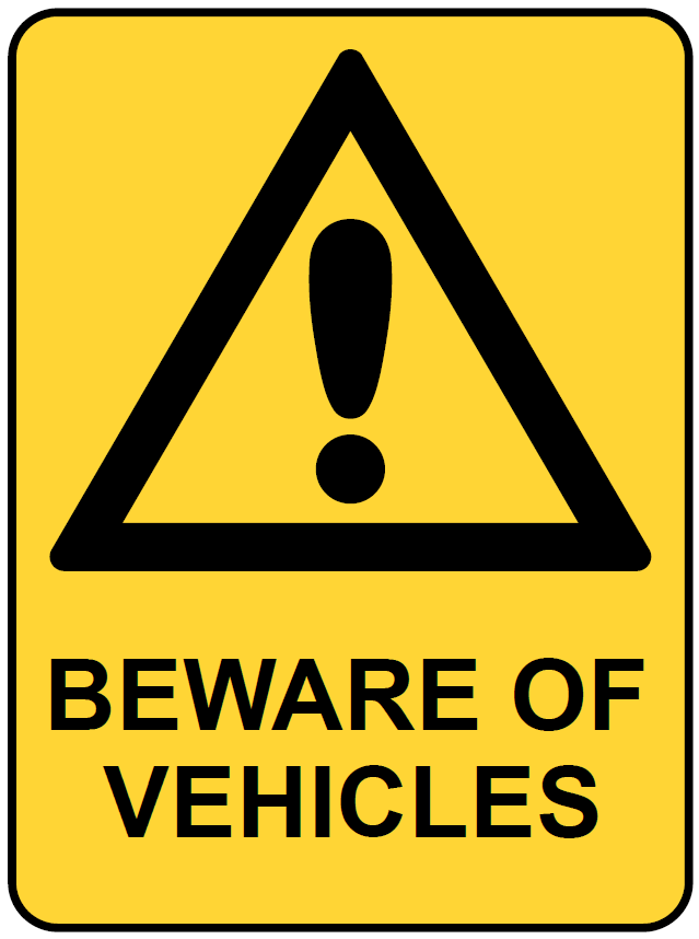 Safety Sign 600 x 450mm Corflute - Beware of Vehicles