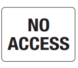 Safety Sign 600 x 450mm Corflute - No Access