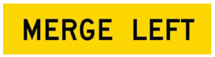 Victoria Multi Message Sign 1200 x 300mm Class 1 Coreflute - Merge Left