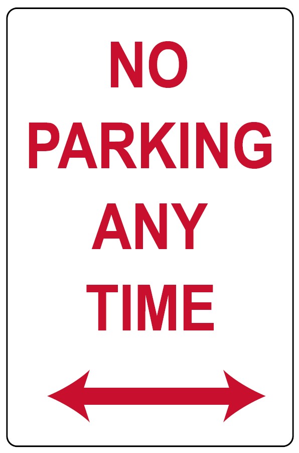 Safety Sign 450 x 300mm Corflute - No Parking Any Time