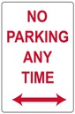Safety Sign 450 x 300mm Corflute - No Parking Any Time