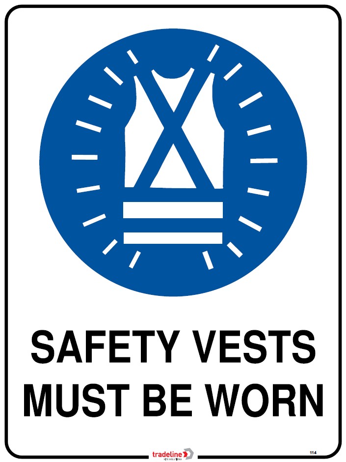 Safety Sign 600 x 450mm - Safety Vests must be worn