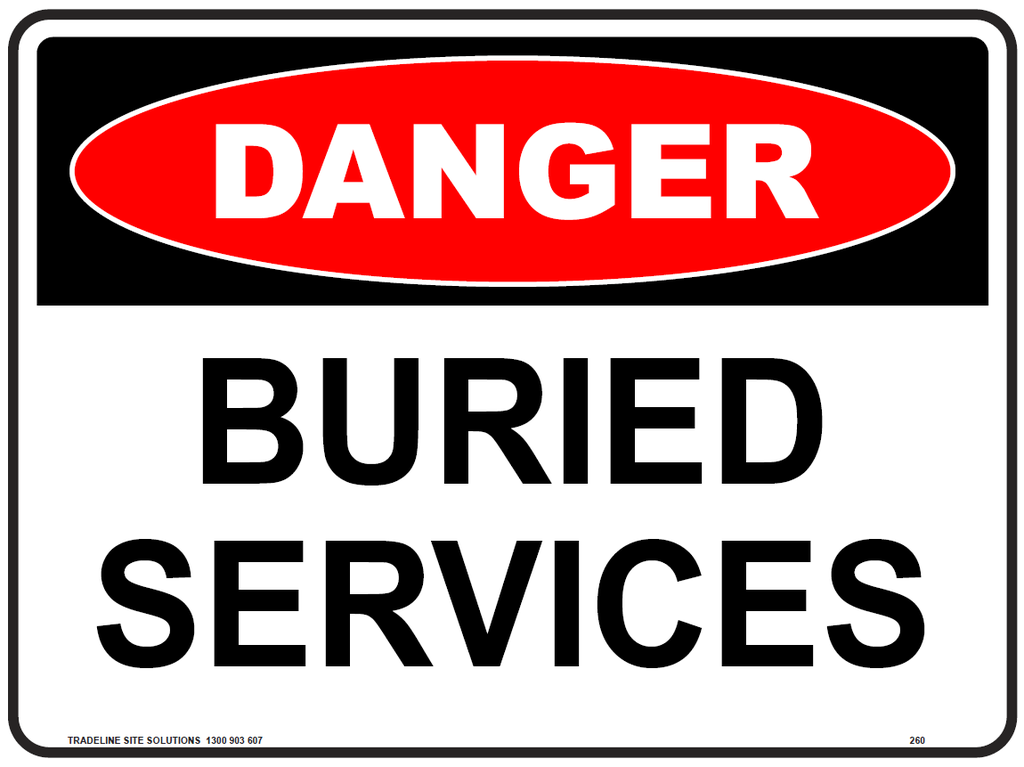 Safety Sign 600 x 450mm - DANGER Buried Services