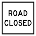 QLD Multi Message 600 x 600mm Class 1 Reflective - Road Closed