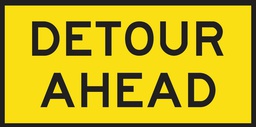 [SIGNT1-6A] Boxed Edge Sign Metal Class 1W Reflective 1200 x 600mm - Detour Ahead