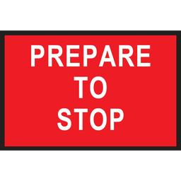 [SIGNT1-18B] Boxed Edge Sign Metal Class 1W Reflective 1200 x 900mm - Prepare To Stop