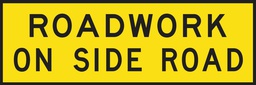 [SIGNT1-25A] Boxed Edge Sign Metal Class 1W Reflective 1800 x 600mm - Roadwork On Side Road