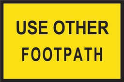 [SIGNT8-3] Metal Sign Boxed Edge 900 x 600mm - Use Other Footpath