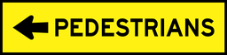 [SIGNT8-2LMM] Multi Message Sign 1200 x 300mm Class 1 - Pedestrians with left arrow