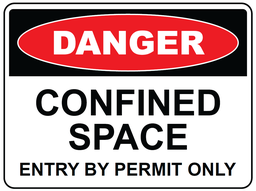 [SIGN225C] Safety Sign 600 x 450mm Coreflute - DANGER Confined Space - Entry By Permit Only