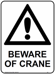 [SIGN308C] Safety Sign 600 x 450mm Corflute - Beware of Crane