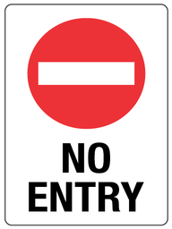 [SIGN407C] Safety Sign 600 x 450mm Corflute - NO ENTRY