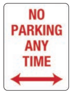 [SIGN428C] Safety Sign 450 x 300mm Corflute - No Parking Any Time