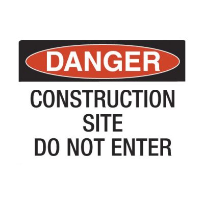 Safety Sign 600 x 450mm - DANGER Construction Site Do Not Enter - Tradeline